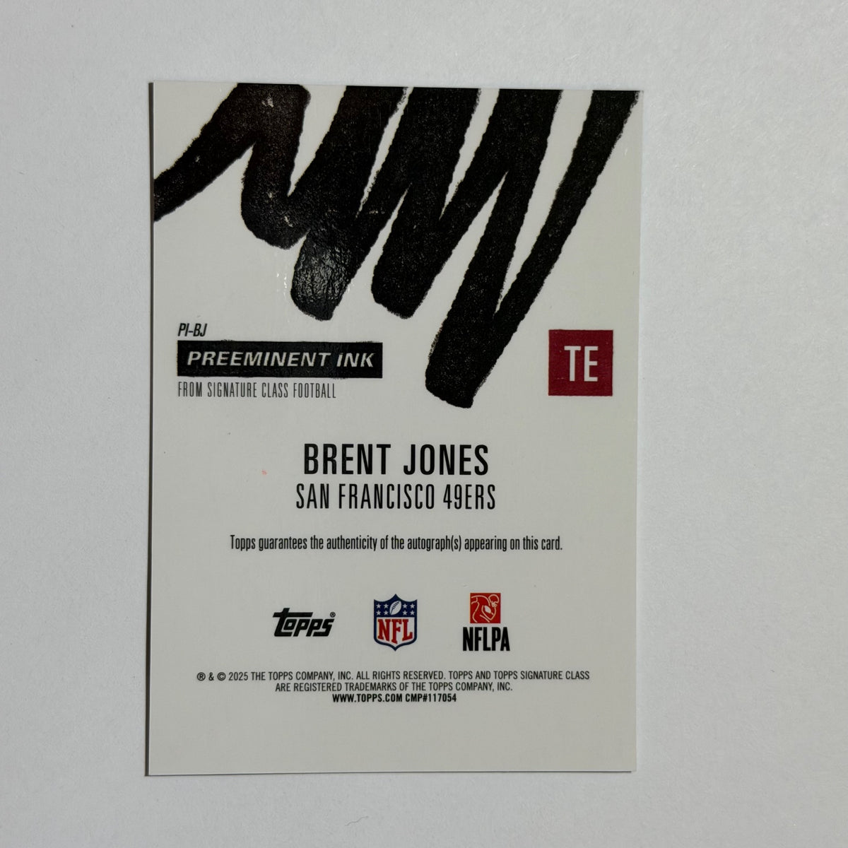 Topps Brent Jones #PI-BJ 2025 Topps Signature Class SN, Auto Near Mint or Better